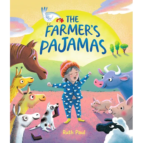 The Farmer's Pajamas: A Bedtime Barnyard Mix-Up - Hardcover