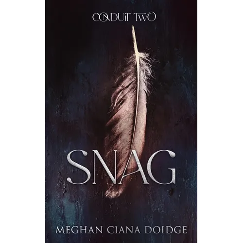 Snag (Conduit 2) - Paperback