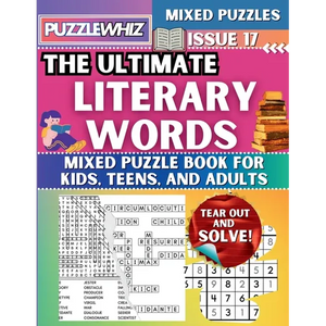 The Ultimate Literary Words Mixed Puzzle Book for Kids, Teens, and Adults: 16 Types of Engaging Variety Puzzles: Word Search and Math Games (Issue 17) - Paperback