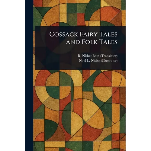 Cossack Fairy Tales and Folk Tales - Paperback
