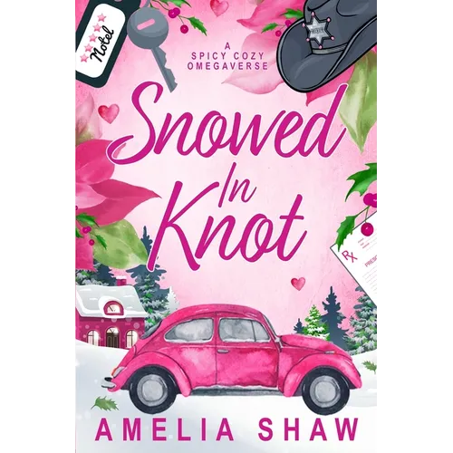 Snowed In Knot: Cozy Whychoose Steamy Omegaverse - Paperback