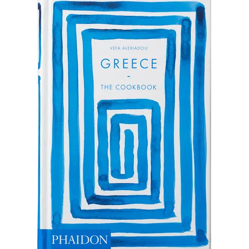 Greece: The Cookbook - Hardcover