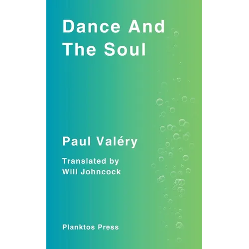 Dance And The Soul - Paperback
