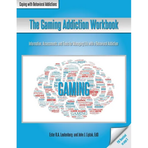 The Gaming Addiction Workbook - Paperback