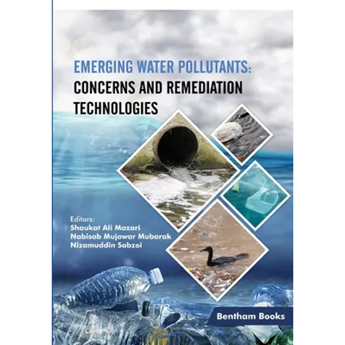 Emerging Water Pollutants: Concerns and Remediation Technologies - Paperback