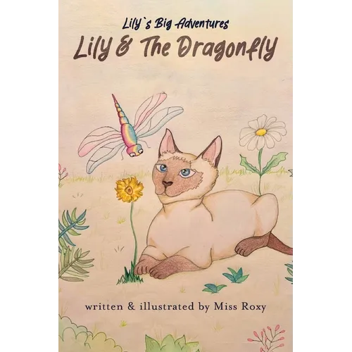 Lily and the Dragonfly - Paperback