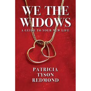 We the Widows: A Guide to Your New Life - Paperback