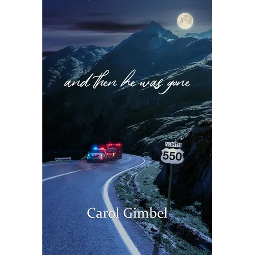 And Then He Was Gone - Paperback