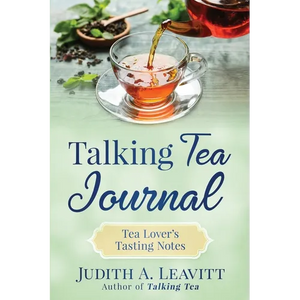 Talking Tea Journal: Tea Lover's Tasting Notes - Paperback