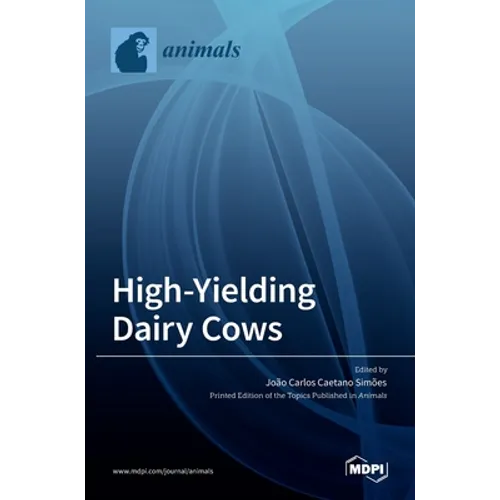High-Yielding Dairy Cows - Hardcover