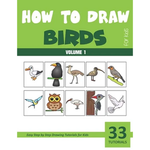 How to Draw Birds for Kids - Volume 1 - Paperback