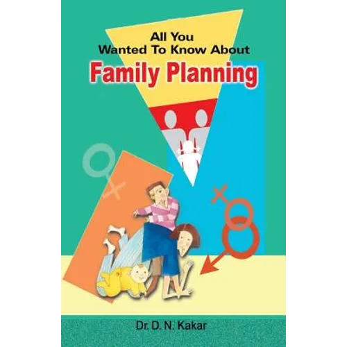 All you wanted to know about family planning - Paperback