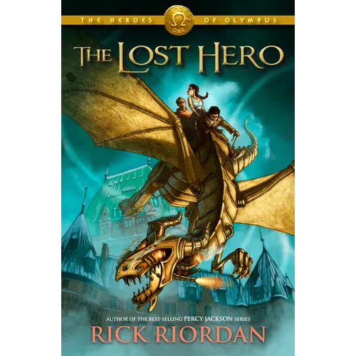 The Heroes of Olympus, Book One: The Lost Hero - Hardcover