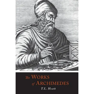 The Works of Archimedes - Paperback