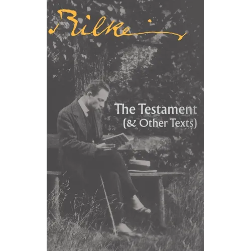 The Testament: (& Other Texts) - Paperback