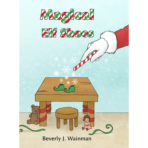 Magical Elf Shoes - Hardcover
