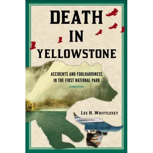 Death in Yellowstone REV Ed PB