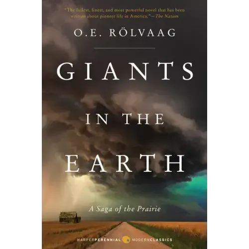 Giants in the Earth: A Saga of the Prairie - Paperback