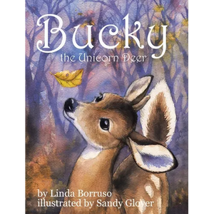 Bucky the Unicorn Deer - Hardcover