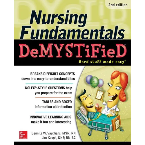 Nursing Fundamentals Demystified, Second Edition - Paperback