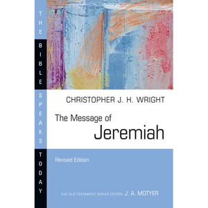 The Message of Jeremiah - Paperback