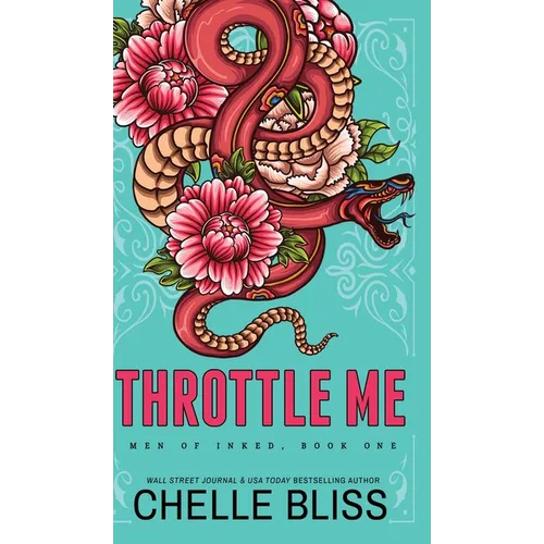 Throttle Me - Hardcover