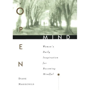 Open Mind: Women's Daily Inspiration for Becoming Mindful - Paperback