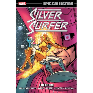 Silver Surfer Epic Collection: Freedom [New Printing] - Paperback