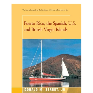 Puerto Rico, the Spanish, U.S. and British Virgin Islands - Paperback