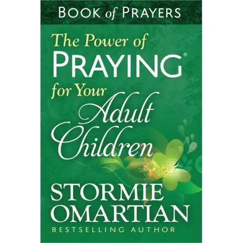 The Power of Praying for Your Adult Children Book of Prayers - Paperback