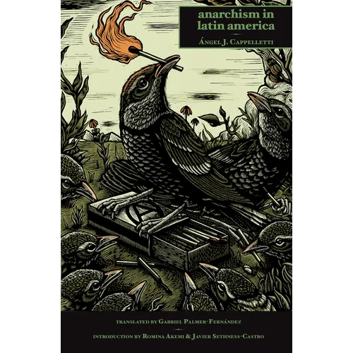 Anarchism in Latin America - Paperback