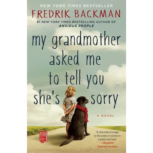 My Grandmother Asked Me to Tell You She's Sorry - Paperback