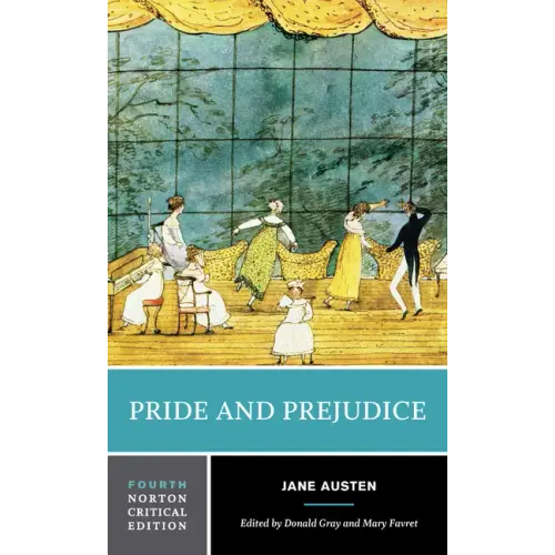 Pride and Prejudice: A Norton Critical Edition - Paperback