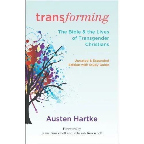 Transforming, Updated and Expanded Edition with Study Guide - Paperback
