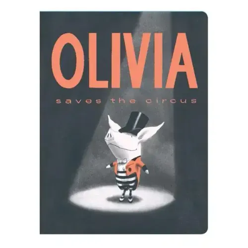 Olivia Saves the Circus - Board Book