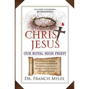 Christ Jesus Our Royal High Priest - Paperback