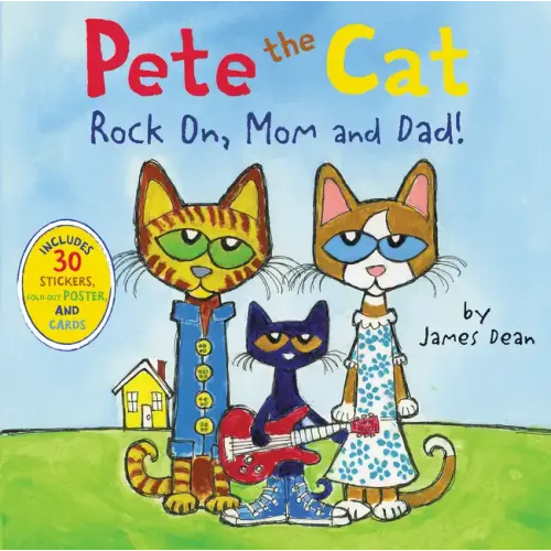 Pete the Cat: Rock On, Mom and Dad!: Includes Stickers, a Poster, and Cards! a Father's Day Gift Book from Kids - Paperback