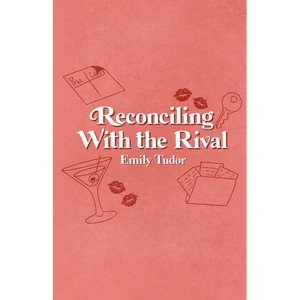 Reconciling With the Rival - Paperback