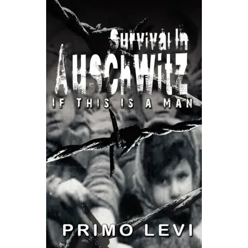 Survival in Auschwitz - Hardcover