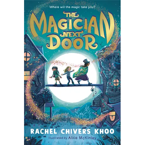 The Magician Next Door - Hardcover