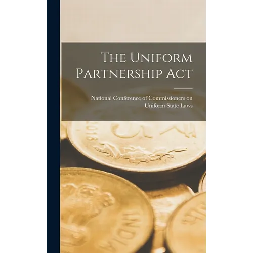 The Uniform Partnership Act - Hardcover