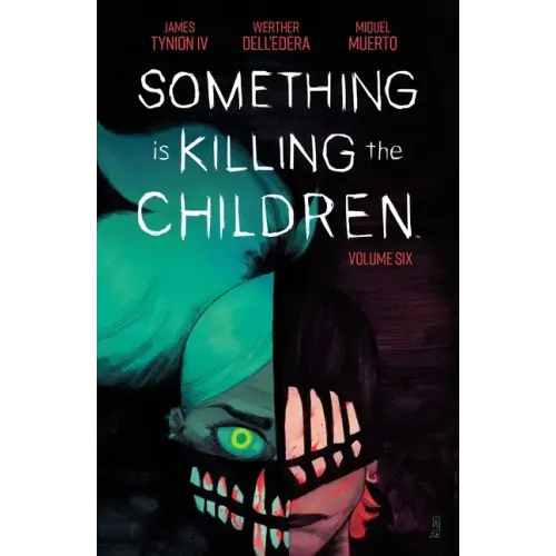 Something Is Killing the Children Vol. 6 - Paperback