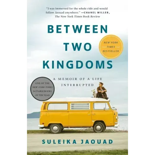 Between Two Kingdoms: A Memoir of a Life Interrupted - Paperback