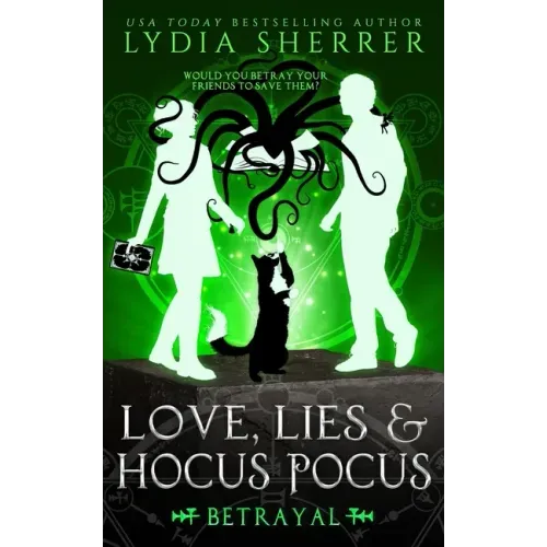 Love, Lies, and Hocus Pocus Betrayal - Paperback