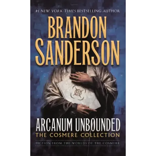 Arcanum Unbounded: The Cosmere Collection - Paperback