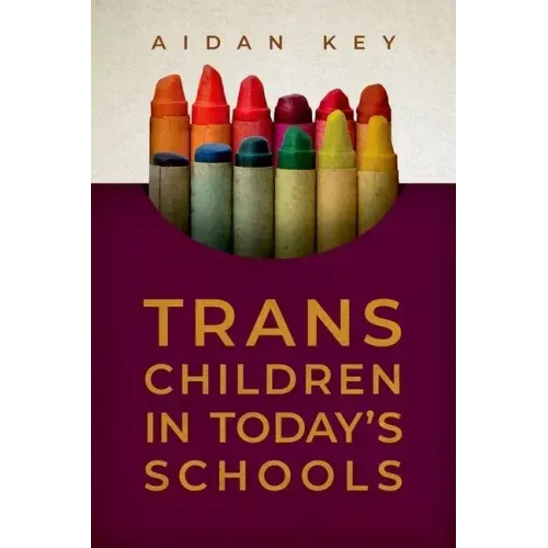 Trans Children in Today's Schools - Paperback