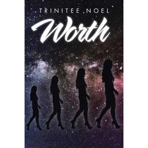 Worth: Selfless - Paperback