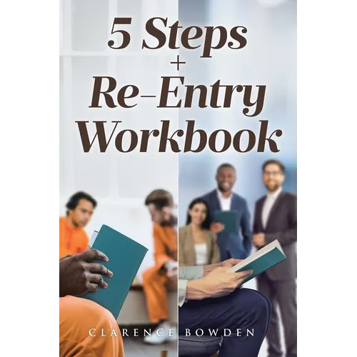 5 Steps + Re-Entry Workbook - Paperback