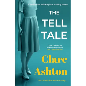 The Tell Tale: a small town, enduring love, a web of secrets - Paperback