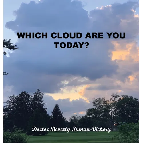 Which Cloud Are You Today? - Hardcover
